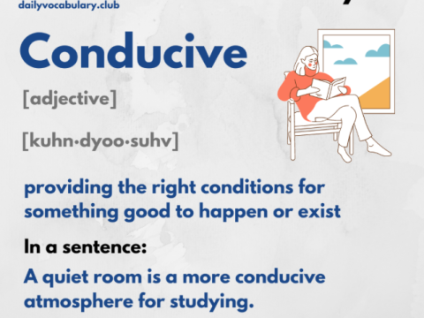 conducive