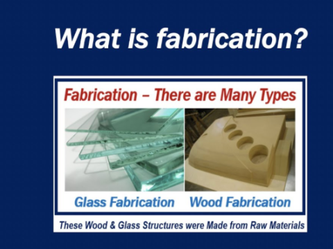 fabrication