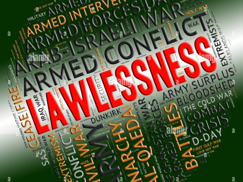 lawlessness