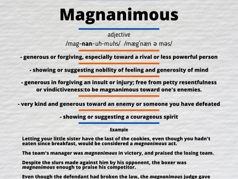 magnanimously