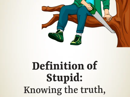 stupidity