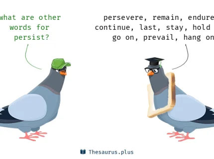 persist