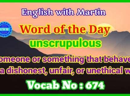 unscrupulous