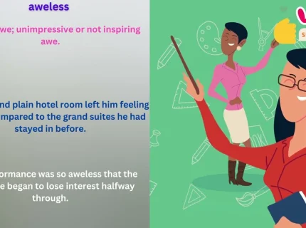 aweless