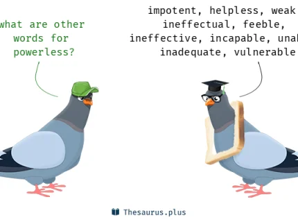 powerlessly