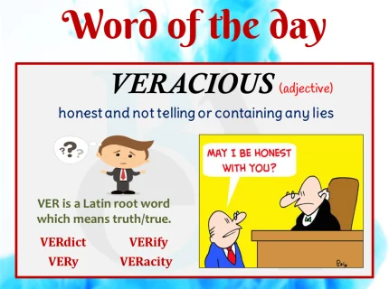 veracious