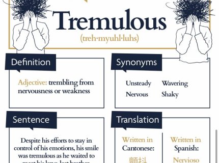 tremulous