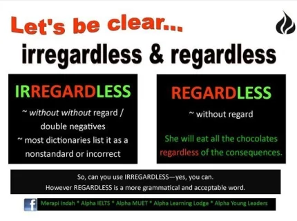 regardless
