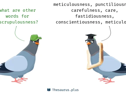 scrupulousness