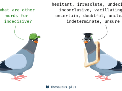 indecisive