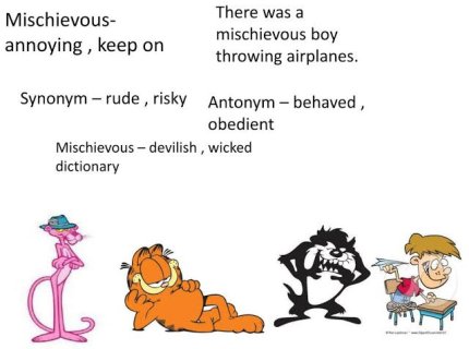 mischievously