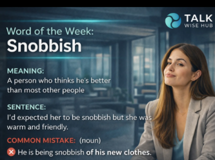 snobbishness