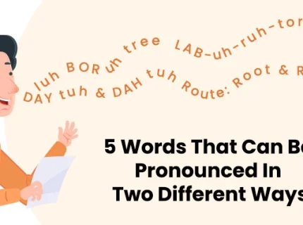 pronounced